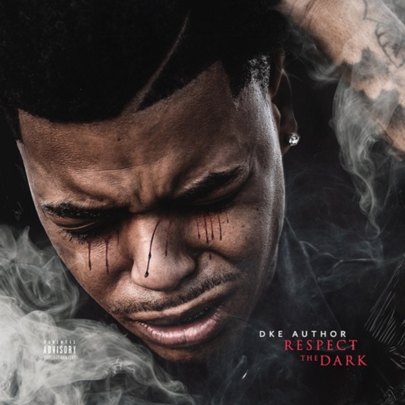DKE AUTHOR releases “Respect The Dark” mixtape
